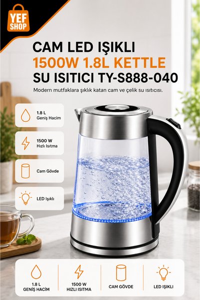YEF SHOP 500W 1.8L Cam LED Işıklı Kettle Su Isıtıcı
