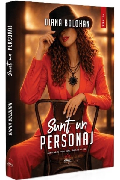 PETALE SCRISE Sunt un PERSONAJ - Diana Bolohan