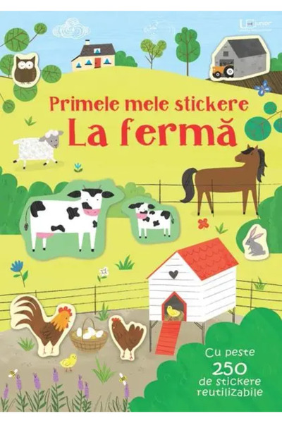 Univers Enciclopedic Junior Primele mele stickere. La ferma (Usborne)