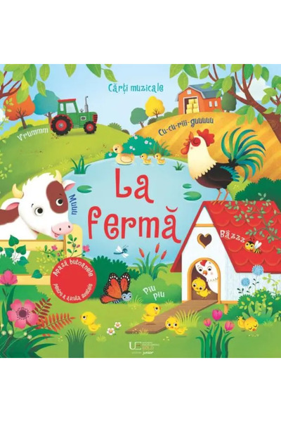 Univers Enciclopedic Junior La ferma. Carte muzicala (Usborne)