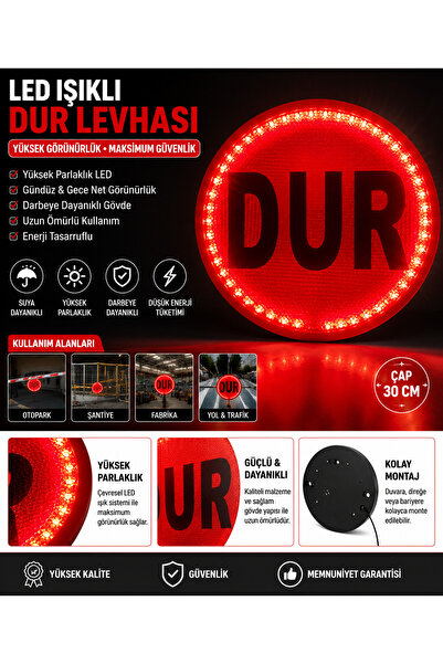 AKÇAKAYA LED Işıklı DUR Levhası 30 CM – Kırmızı Uyarı ve Trafik İşareti Servi...