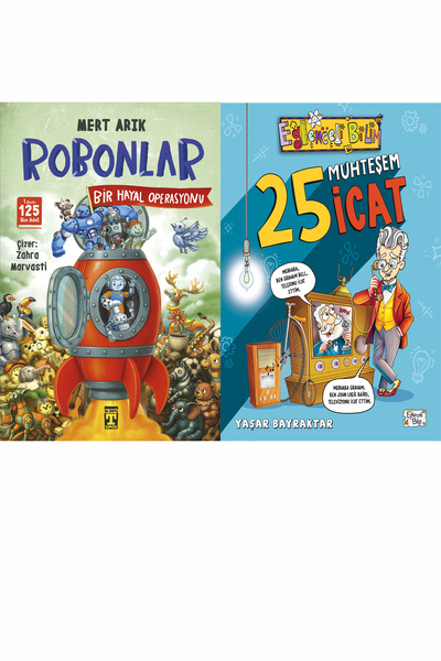 İlk Genç Timaş Robonlar 2 Bir Hayal Operasyonu ve 25 Muhteşem İcat