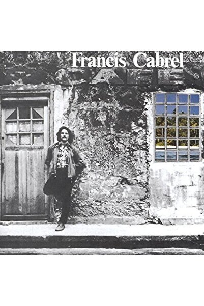 Yabancı - Francis Cabrel (Les Murs De Poussière)