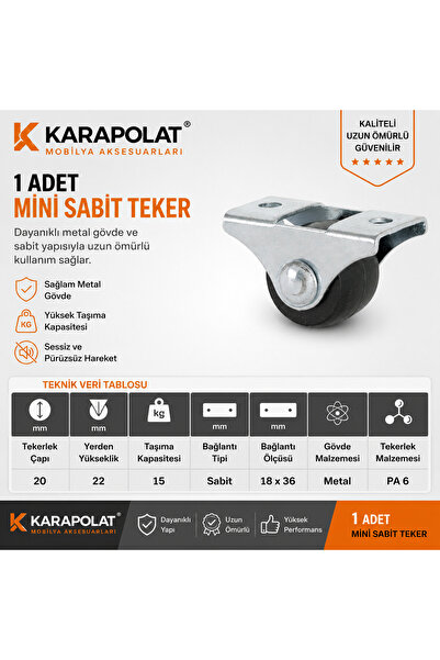 KARAPOLAT 1 Adet Mini Sabit Tekerlek 20 mm – Metal Gövde Mobilya Tekerleği 15 kg
