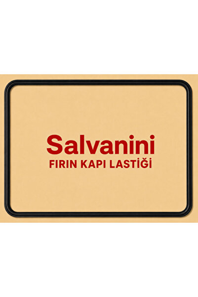 serhat deniz salvanini UYUMLU Ankastre Fırın Kapı Contası - Salvanini Fırın K...
