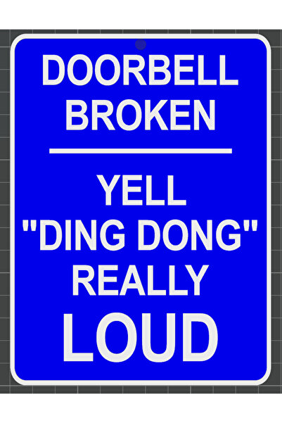 3D ART SHOP Humor Sign Doorbell Broken (Blue-White)