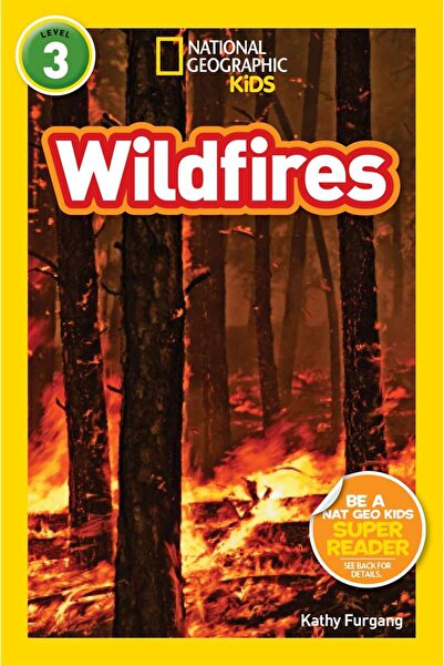 NATIONAL GEOGRAPHIC Readers: Wildfires