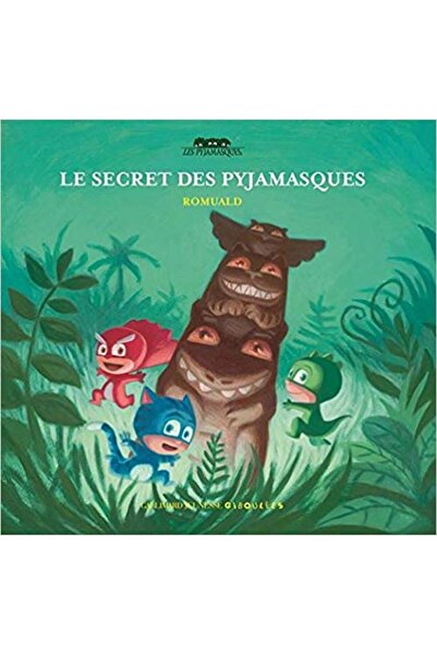Gallimard Le Secret Des Pyjamasques