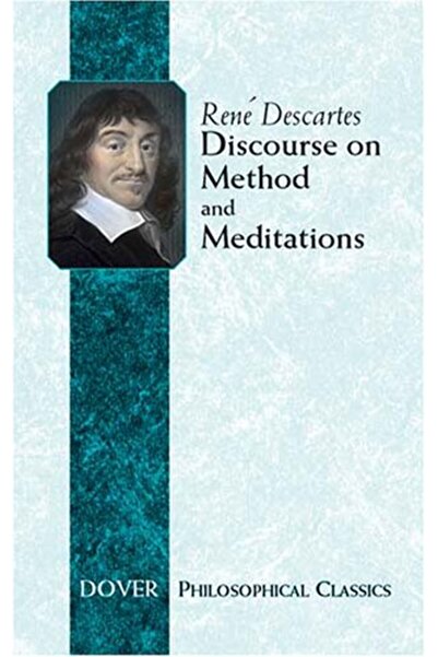 Dover Publications Discourse on Method and Meditations