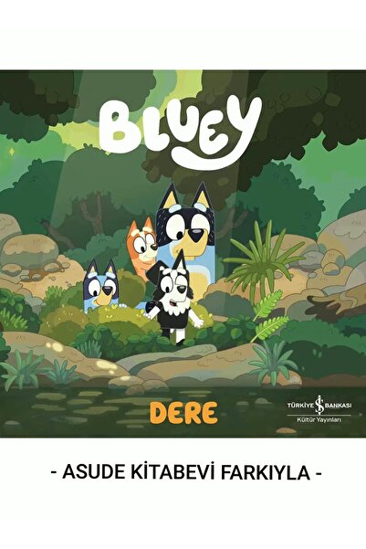 TÜRKİYE İŞ BANKASI KÜLTÜR YAYINLARI Bluey – Dere – Sert Kapak