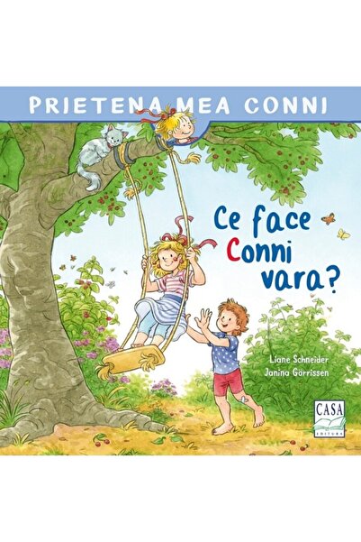 CASA Ce face Conni vara? - Liane Schneider