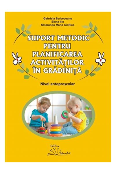 Editura Tehno Art Suport metodic pentru planificarea activitatilor i