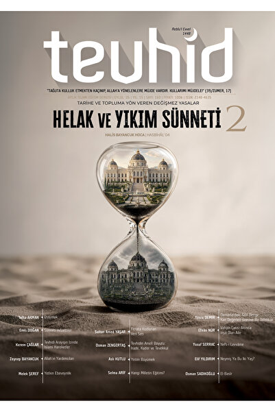 Tevhid Basım ve Yayın Tevhid Dergisi (160. SAYI) - Tarihe ve Topluma Yön Vere...