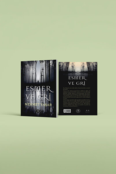 Anonim Yayıncılık Esmer ve Gri | Mehmet Yaşar | Akgül Yayınevi