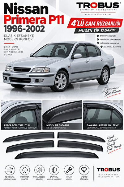 TROBUS Nissan Primera 1.6 / 2.0 P11 (1996-2002) Uyumlu Cam Rüzgarlığı 4'lü
