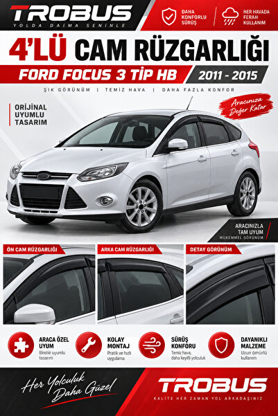 TROBUS Ford Focus 3 2016 Cam Rüzgarlığı 4lü Takım