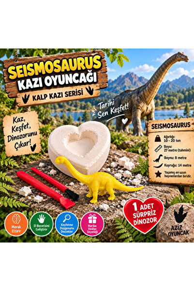AZİZ OYUNCAK 🦕💛 Seismosaurus Dinozor Kazı Oyuncağı – Kalp Şeklinde Arkeoloj...