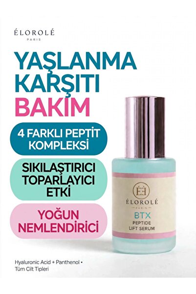 ELOROLE BTX Peptide Lift Serum - Yaşlanma Karşıtı Görünüm, Kırışıklık ve İnce...