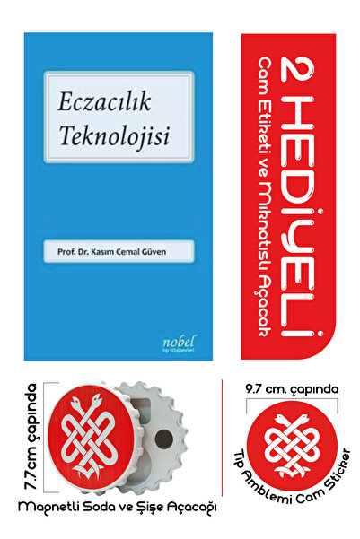 Nobel Tıp Kitabevleri Eczacılık Teknolojisi Prof. Dr. Kasım Cemal Güven Tıbbi...