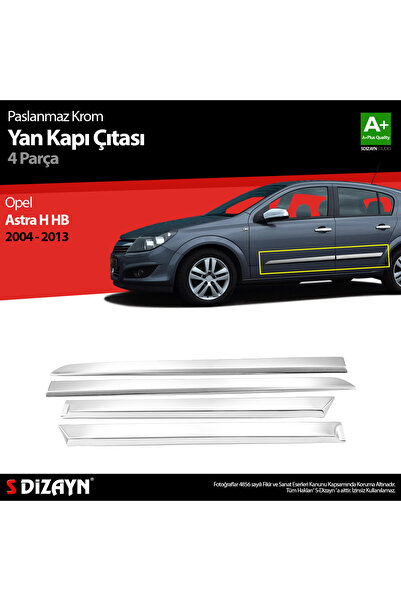 S Dizayn S-Dizayn Opel Astra H HB Krom Yan Kapı Çıtası 4 Prç 2004-2013 6803140