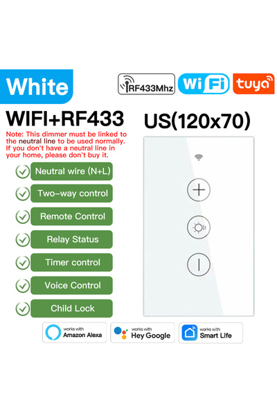 Choice6 US White Dimmer N L TNCE Tuya Dimmer wifi rf433 EU/US, Neutral wire L...