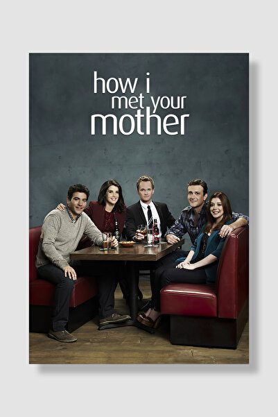 postick How I Met Your Mother Dizi Posteri Yüksek Kaliteli Parlak Kuşe Kağıdı
