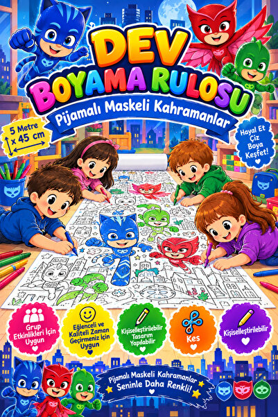 SinaTicaret Pijamalı Kahramanlar Gece Ekibi Dev Boyama Kağıdı Boyama Rulosu B...