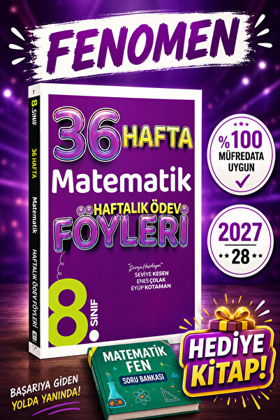 Fenomen Yayıncılık Ders arkadaşım 8 sınıf matematik 36 haftalık ödev föyleri