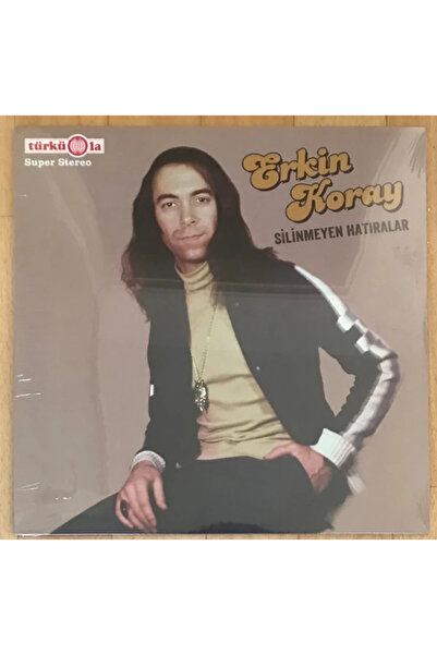 Plakzade Erkin Koray – Silinmeyen Hatıralar