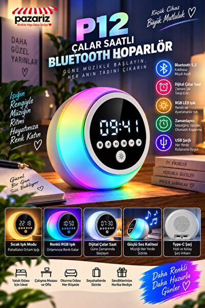pazariz Çalar Saatli Bluetooth Hoparlör, RGB LED Gece Lambası, FM Radyo, Zamanlayıcı, Dokunmatik ve Ayarlanabilir Işık, USB Şarjlı Dijital Alarm Saati P12