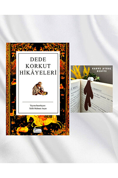 Koridor Yayıncılık DEDE KORKUT HİKAYELERİ / BEZ CİLTLİ / DÖKÜLEN KAHVE FİGÜRL...