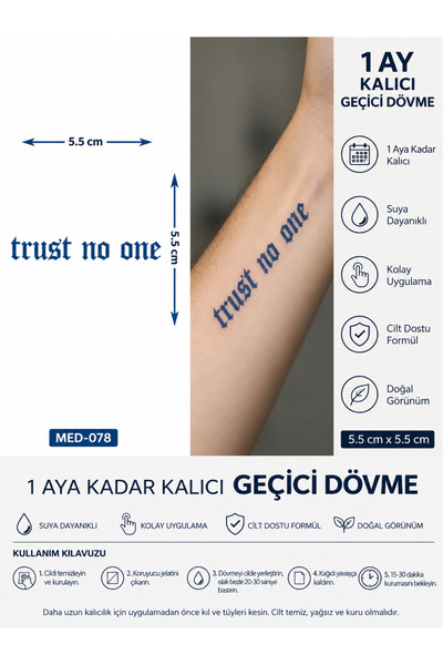 medink tattoo 1 Ay Kalıcı 24 Saat Sonra Kararan 5X5 cm minimal trust no one y...