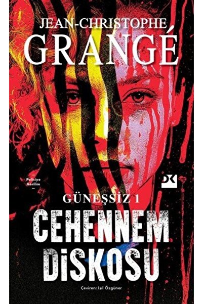 Doğan Kitap Güneşsiz 1: Cehennem Diskosu