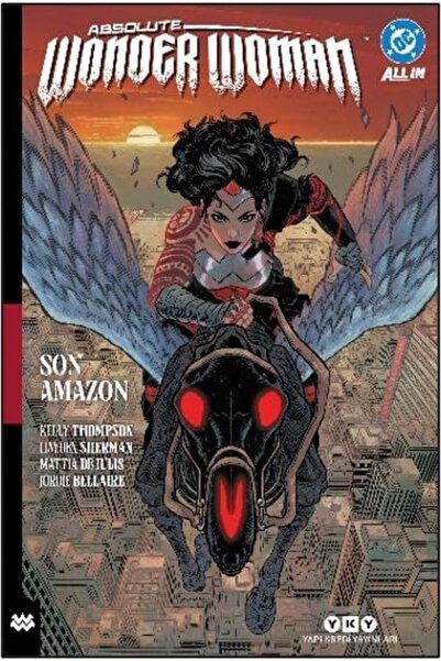 Yapı Kredi Yayınları Absolute Wonder Woman Cilt 1: Son Amazon