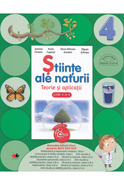 Litera Educational Stiinte ale naturii cls 4 teorie si aplicatii - Jeanina Ci...