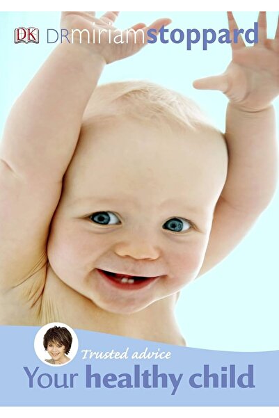 Dorling Kindersley Publisher Stoppard - Your Healthy Child