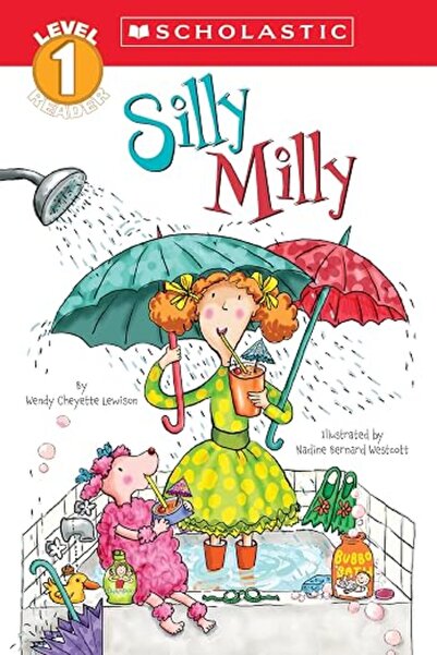 GENERAL Scholastic Reader Level 1: Silly Milly