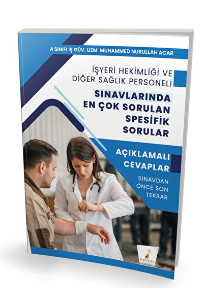 Pelikan Kitabevi İşyeri Hekimliği ve Diğer Sağlık Personeli Sınavlarında En Ç...