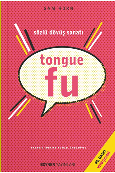 Boyner Yayınları Tongue Fu - Sözlü Dövüş Sanatı / Sam Horn / / 9789757004820