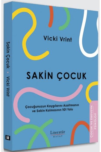 Literatür Hayat Sakin Çocuk / Vicki Vrint / / 9789750410505