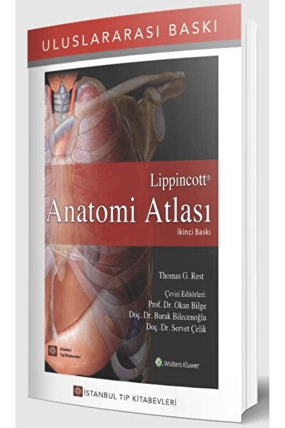 İstanbul Tıp Kitabevi Lippincott Anatomi Atlası / Thomas R. Gest / / 97860576...
