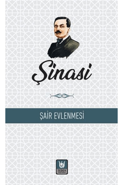 Tedev Yayınları Şair Evlenmesi / Şinasi / / 9786057817990