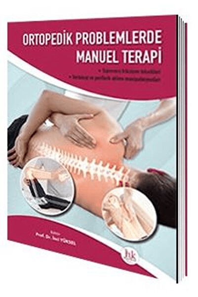 Ortopedik Problemlerde Manuel Terapi / İnci Yüksel / / 9786059160452