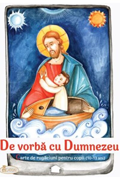 AGATON De vorba cu Dumnezeu