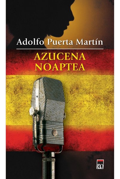 Rao Azucena noaptea - Adolfo Puerta Martin