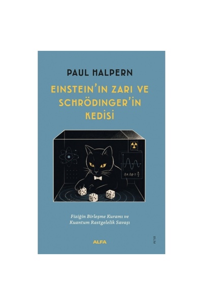 Alfa Yayınları Einstein’ın Zarı ve Schrödinger’in Kedisi
