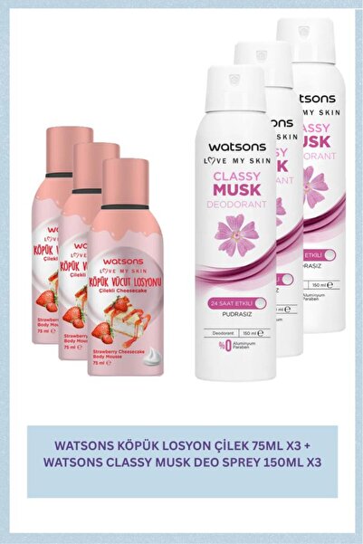Watsons Köpük Losyon Çilek 75ml X3 + Classy Musk Deo Sprey 150ml X3