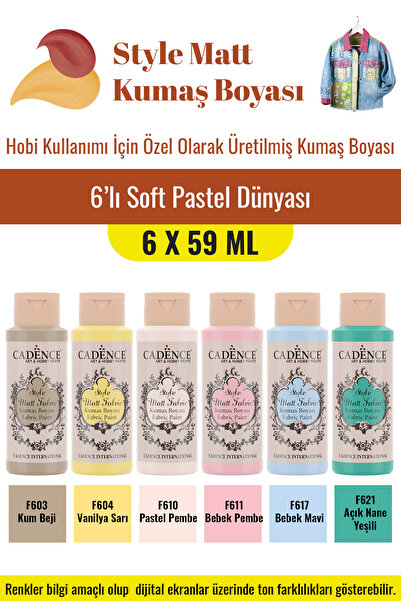 Cadence Boya 6X59ML Style Mat Kumaş Boyası - Soft Pastel Dünyası Seti