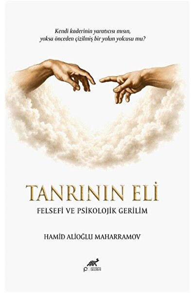 Paradigma Akademi Yayınları Tanrının Eli Felsefi ve Psikolojik Gerilim
