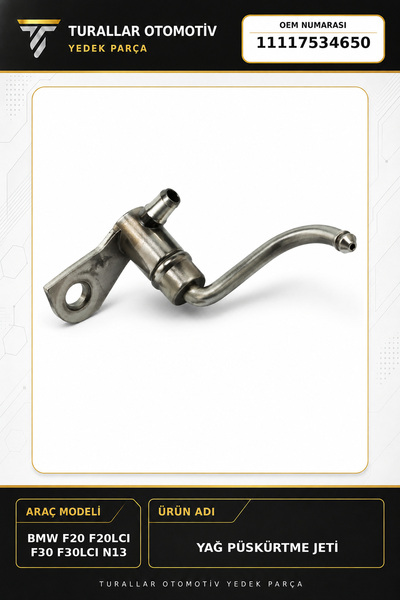 BMW F20 F20LCI F30 F30LCI N13 YAĞ PÜSKÜRTME JETİ